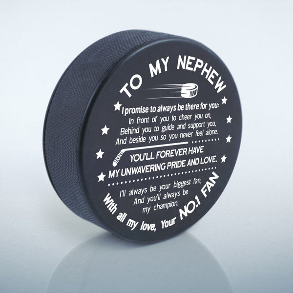 Personalized Hockey Puck - Hockey - To My Nephew - I Always Be Your Biggest Fan - Rhgai27001