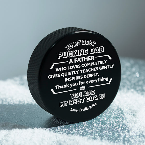 Hockey Puck - Hockey - To My Best Pucking Dad - Thank You For Everything - Rhgai18010