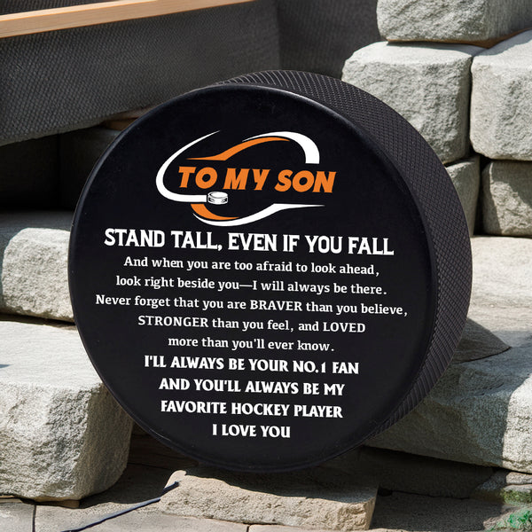 Personalized Hockey Puck - Hockey - To My Son - Stand Tall, Even If You Fall - Rhgai16008